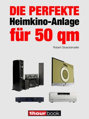 cover image of Die perfekte Heimkino-Anlage für 50 qm